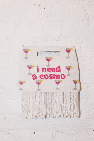 I Need a Cosmo Handle Pouch