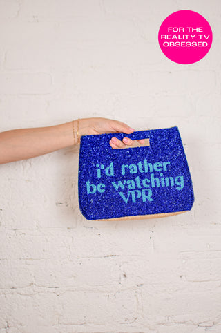 I'd Rather Be Watching VPR Handle Pouch